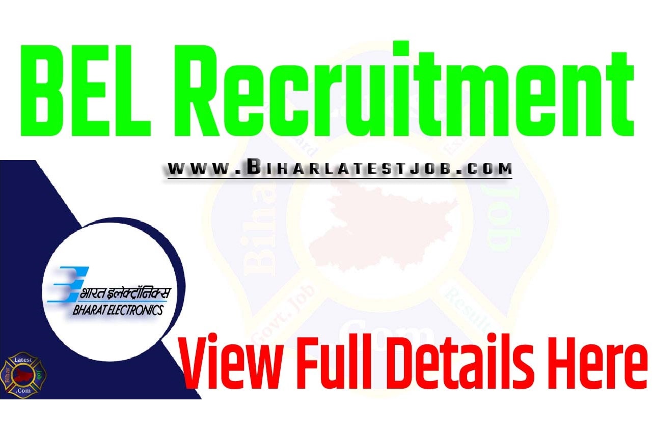 BEL Recruitment 2023 Educational Qualification, Age Limit, How To Apply