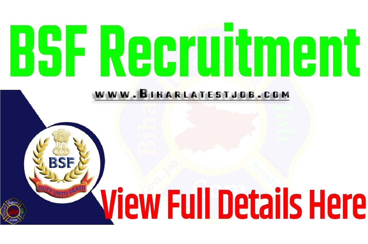 BSF Recruitment 2023 Educational Qualification, Age Limit, How To Apply
