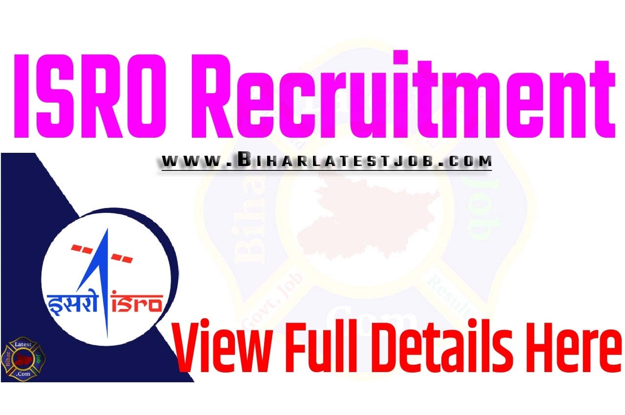 ISRO Recruitment 2023 Educational Qualification, Age Limit, How To Apply
