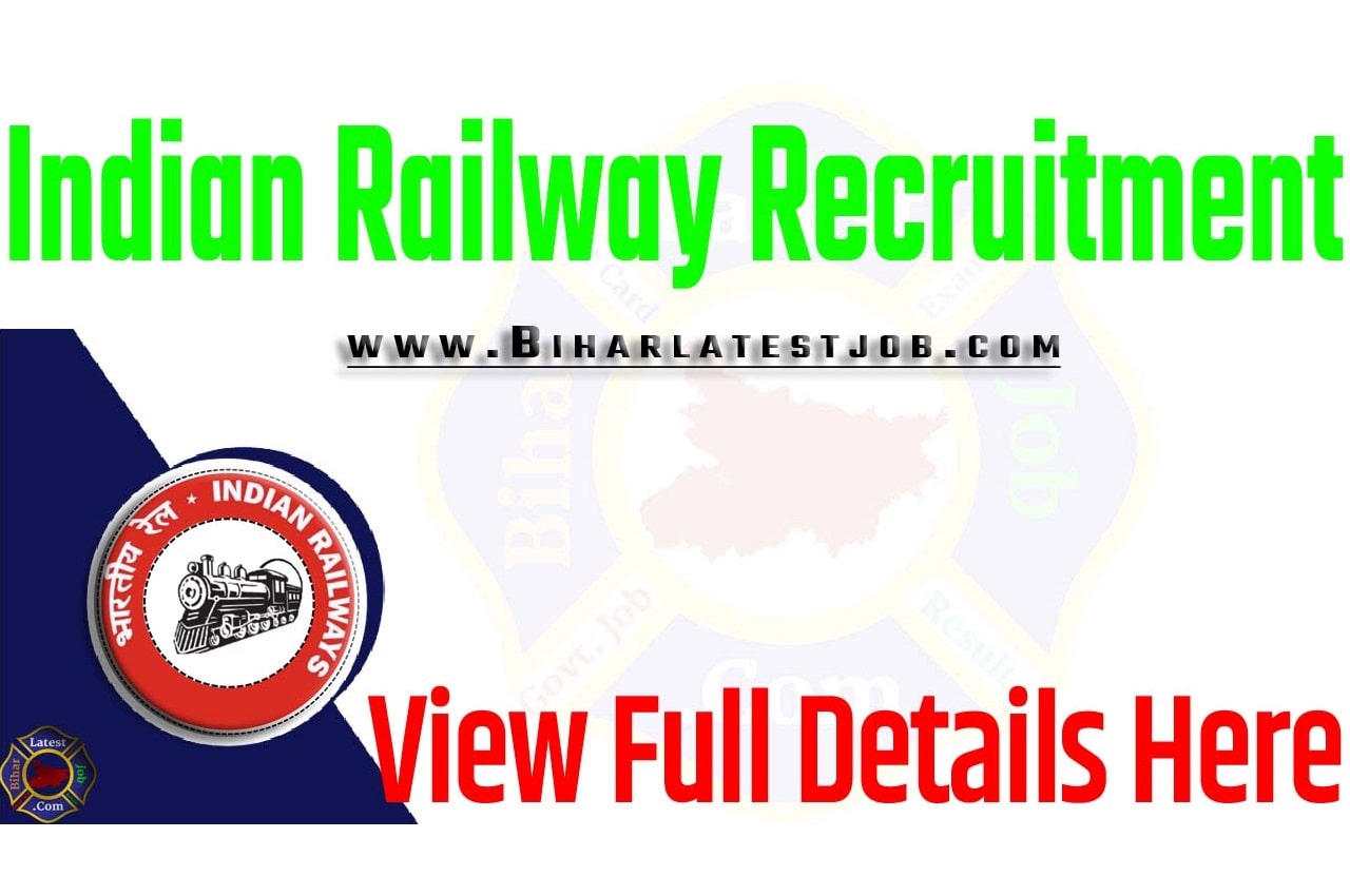 Indian Railway Recruitment 2023 Educational Qualification, Age Limit, How To Apply