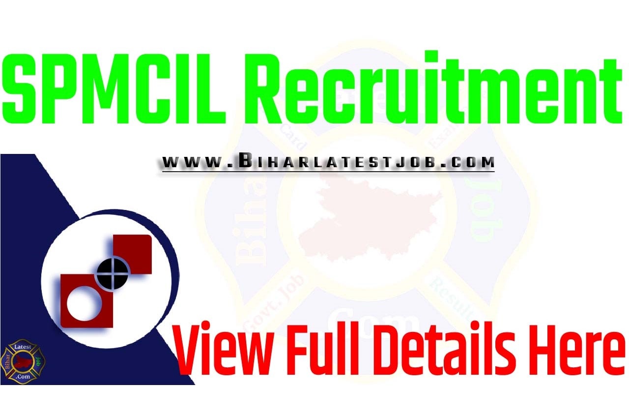 SPMCIL Recruitment 2023 Educational Qualification, Age Limit, How To Apply