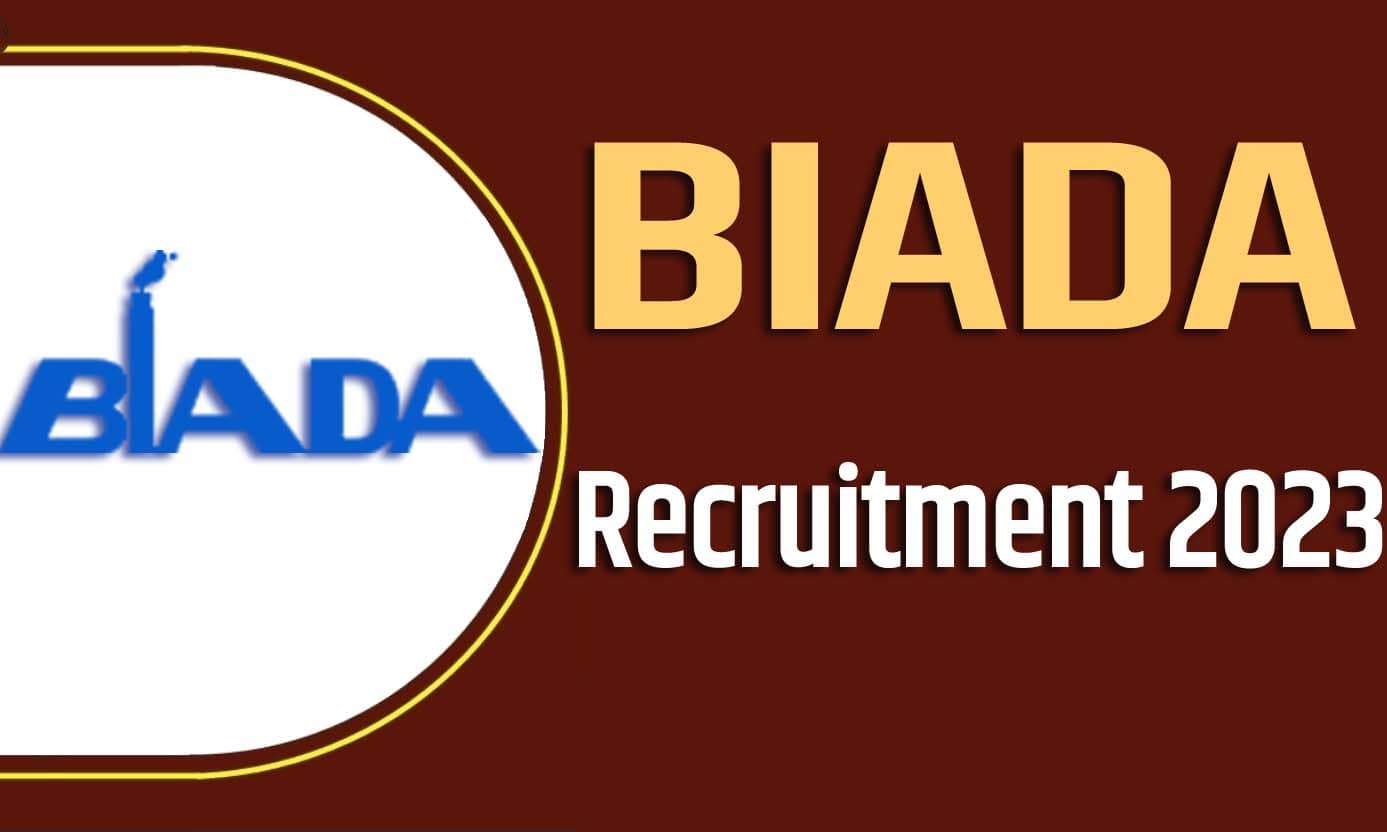 BIADA Recruitment 2023 बीआईएडीए भर्ती 2023 डिप्टी जनरल मैनेजर और फाइनेंस मैनेजर पदों पर 08 पद पर निकली भर्ती का नोटिफिकेशन जारी