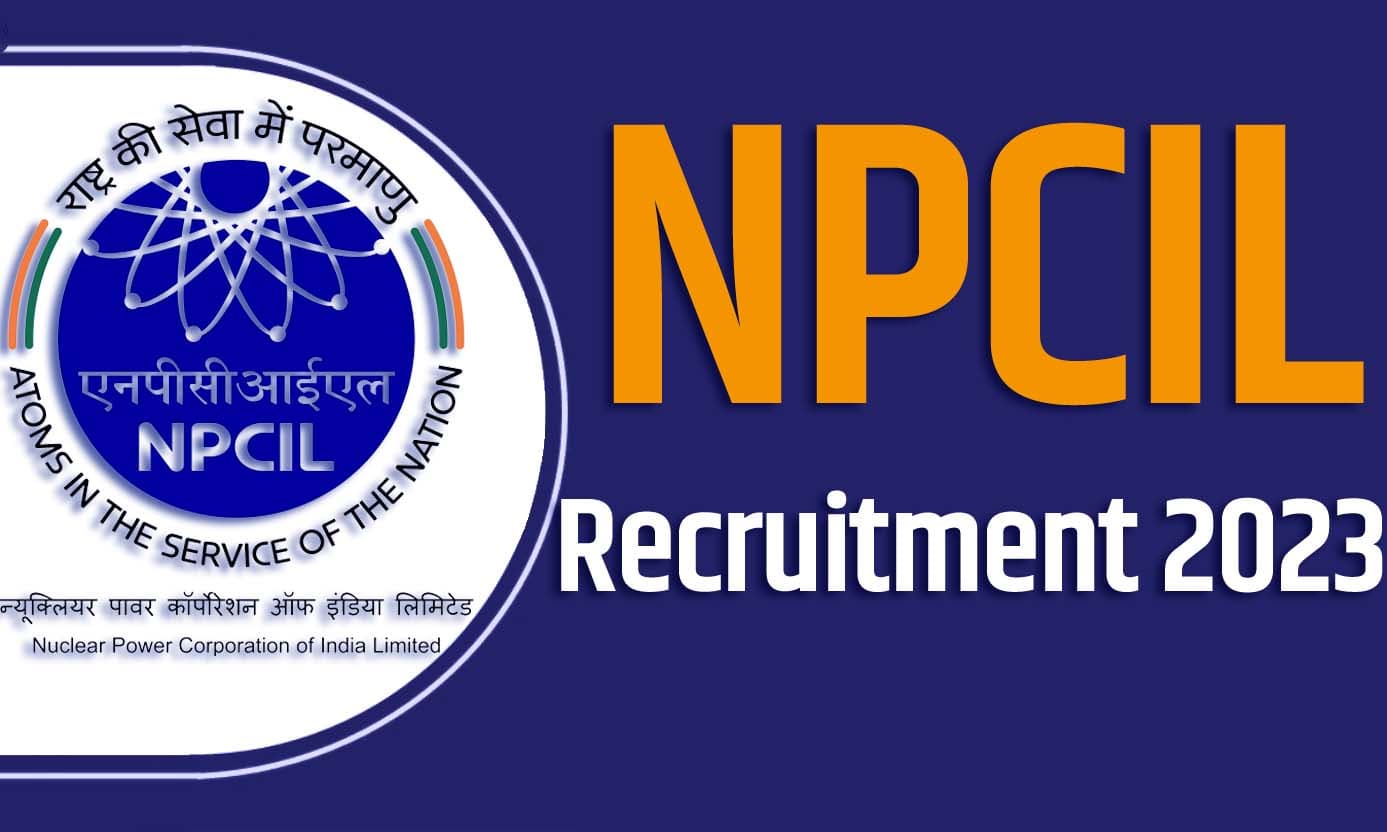 NPCIL Recruitment 2023 एनपीसीआईएल भर्ती 2023 डिप्टी मैनेजर और जूनियर हिंदी ट्रांसलेटर पदों पर 128 पद पर निकली भर्ती का नोटिफिकेशन जारी