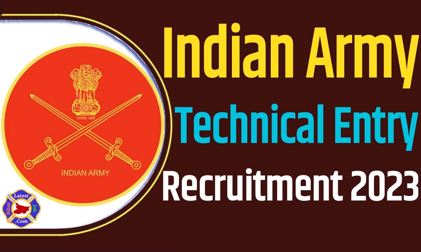 Indian Army TES 50 Recruitment 2023 इंडियन आर्मी टेक्निकल एंट्री स्कीम भर्ती 2023 में टीईएस 50 पदों पर 90 पद पर निकली भर्ती का नोटिफिकेशन जारी @joinindianarmy.nic.in