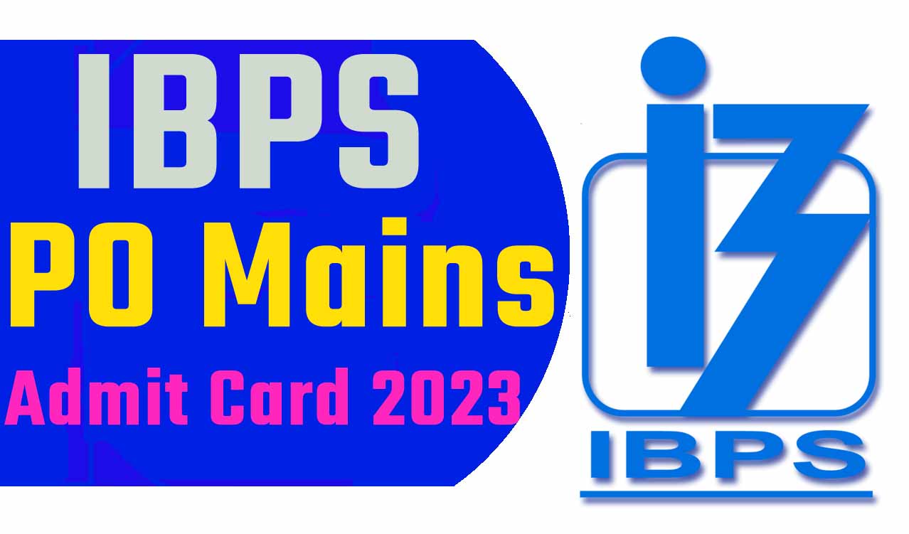 IBPS PO Admit Card 2023 आईबीपीएस पीओ एडमिट कार्ड 2023 यहाँ से करें डाउनलोड @www.ibps.in