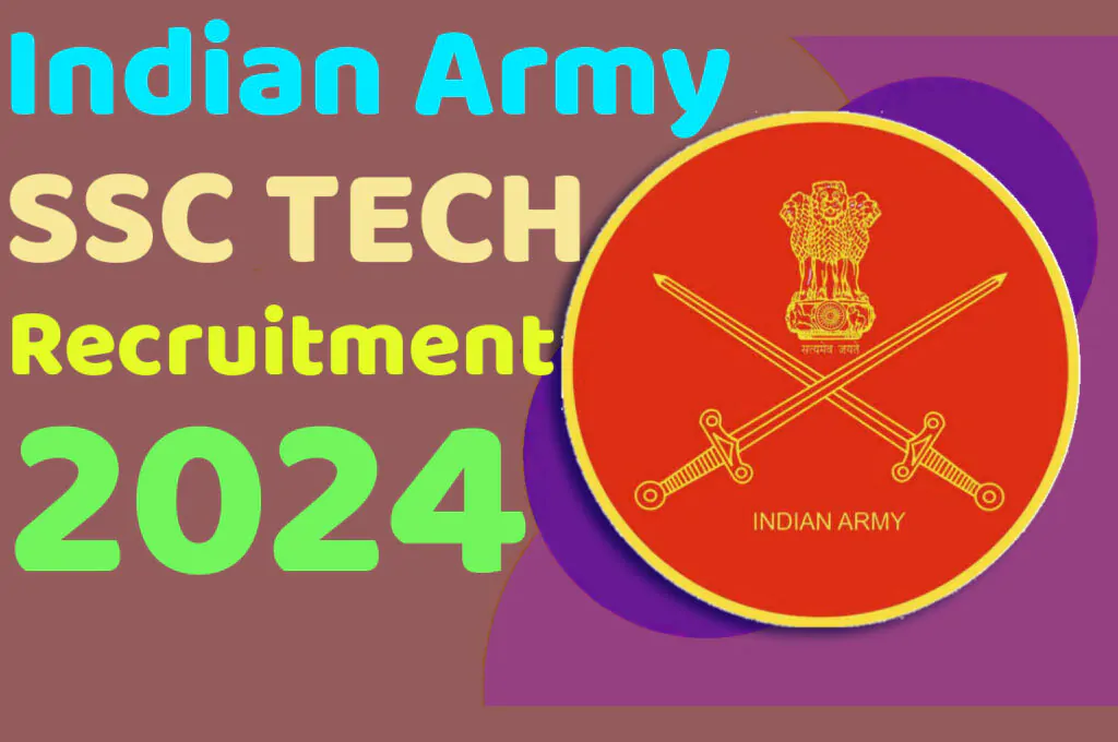 Indian Army SSC Recruitment 2024 इंडियन आर्मी एसएससी टेक कोर्स अक्टूबर 2024 का नोटिफिकेशन जारी @www.joinindianarmy.nic.in